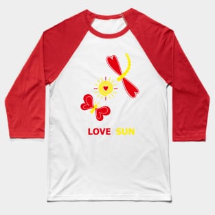 Love Sun Baseball T-Shirt